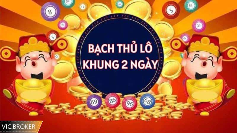 Cách vào tiền khi chơi bạch thủ lô khung 2 ngày