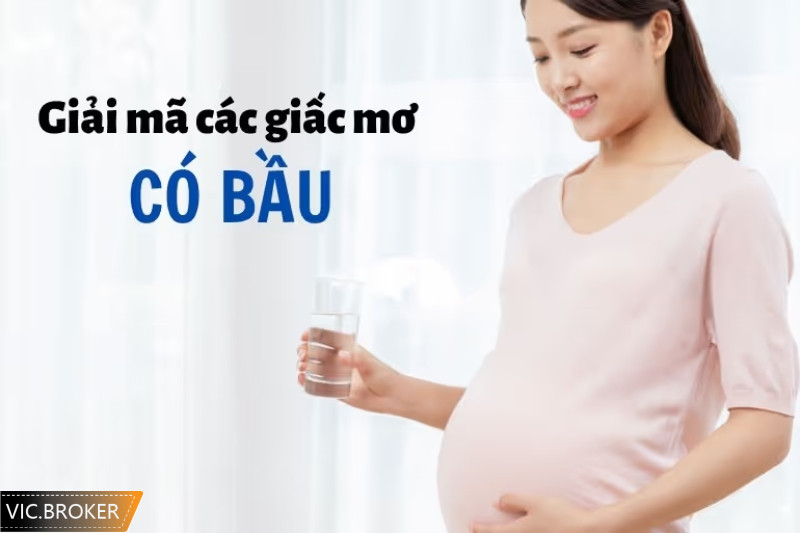 Giải mã chi tiết giấc mơ thấy mình có bầu