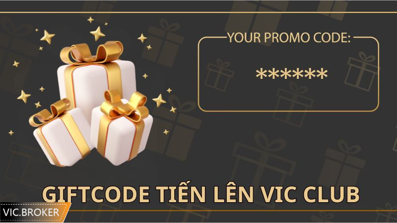 Một số giftcode đổi thưởng tiến lên tại Vic Club