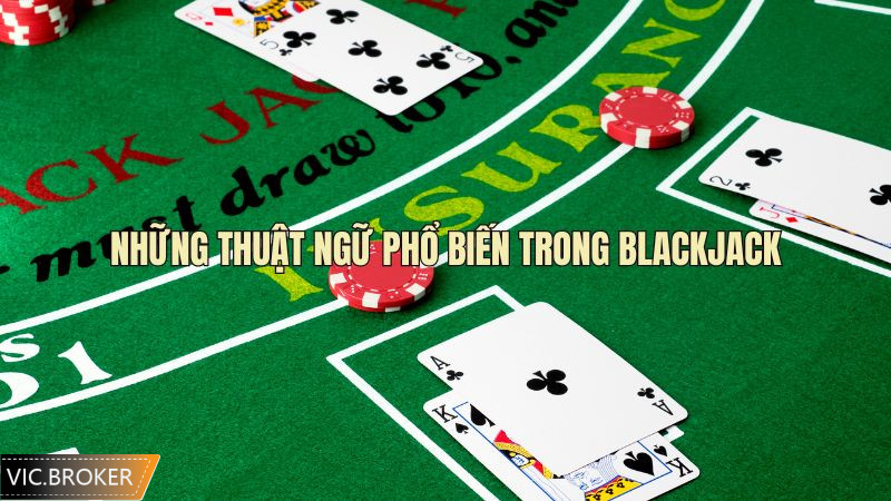 Những thuật ngữ phổ biến bạn cần biết